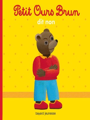 cover image of Petit Ours Brun dit non